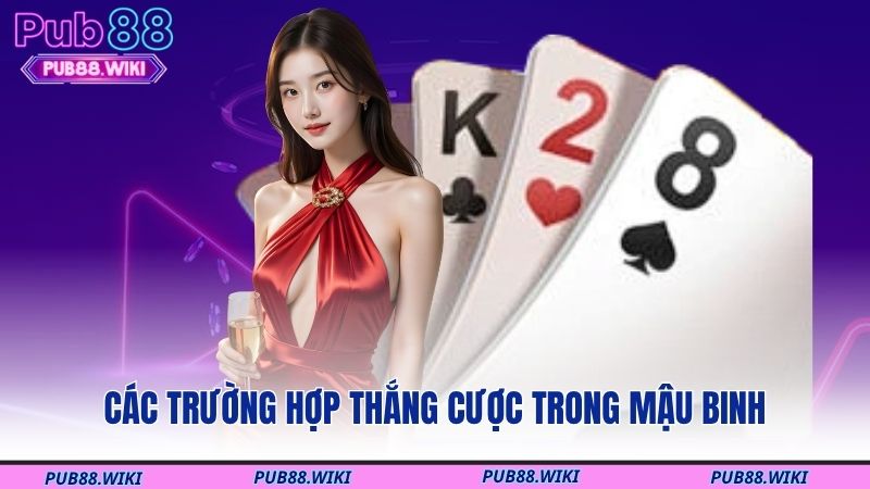 Các trường hợp thắng cược trong mậu binh
