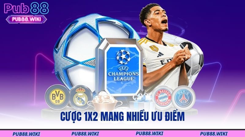 Cược 1x2 mang nhiều ưu điểm
