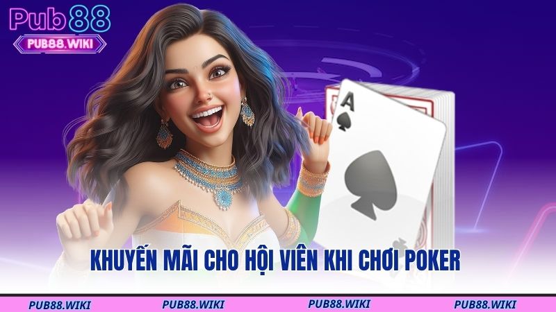 Khuyến mãi cho hội viên khi chơi poker